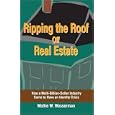 Ripping the Roof Off Real Estate: How a Multi-Billion-Dollar Industry Came to Have an Identity Crisis