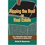 Ripping the Roof Off Real Estate: How a Multi-Billion-Dollar Industry Came to Have an Identity Crisis