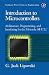 Introduction to Microcontrollers: Architecture, Programming and Interfacing of the Motorola 68Hc12 (Academic Press Series in Engineering)