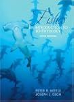 Fishes: An Introduction to Ichthyolog...