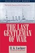The Last-Gentleman-Of-War: The Raider Exploits of the Cruiser Emden (Bluejacket Books)