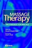 Massage Therapy: The Evidence for Practice