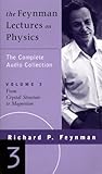 The Feynman Lectures On Physics: The Complete Audio Collection, Vol. 3
