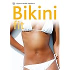 Click here to buy Bikini Fit: A Pyramid Health Paperback (Pyramid Health Paperbacks) by Hamlyn.