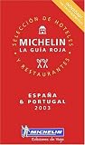 Guide Rouge : Espana Portugal 2003