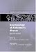 Neurobiology of Alzheimer's Disease: (Molecular and Cellular Neurobiology)