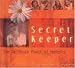 Secret Keeper: The Delicate Power of Modesty