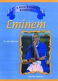 Eminem (Blue Banner Biographies)