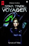 Star Trek Voyager 18 - Seven of Nine - Christie Golden