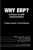 Why ERP?  A Primer on SAP Implementation