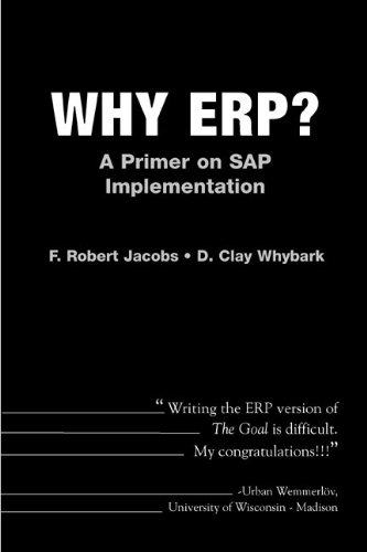 Why ERP?  A Primer on SAP Implementation