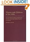 Women and Children of the Mills: An Annotated Guide to Nineteenth-Century American Textile Factory Literature (Bibliographies and Indexes in American Literature)