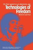 Technologies of Freedom (Belknap Press)