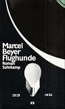 Flughunde - Marcel Beyer