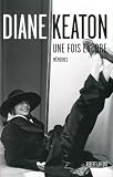 Acheter le livre Une fois encore : Mémoires
