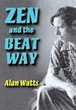 Zen and the beat way