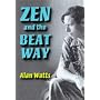 Zen and the Beat Way