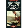 Fishing the Gulf of Mexico [VHS] by 
