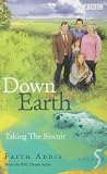 Review BBC Books  / Down to Earth: Taking the Biscuit (Down to Earth)