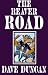 The Reaver Road