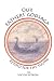 Our Fathers' Godsaga: Retold for the Young