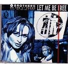 Let Me Be Free