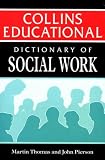 Dictionary of Social Work (Working with People)