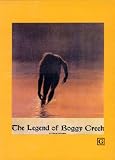 The Legend Of Boggy Creek