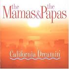 California Dreamin': Live in Concert by Mamas & Papas