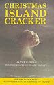 Christmas Island Cracker: Account of the Planning and Execution of the British Thermonuclear Bomb Tests, 1957