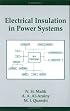 Electrical Insulation in Power Systems (Power Engineering, Vol 3)
