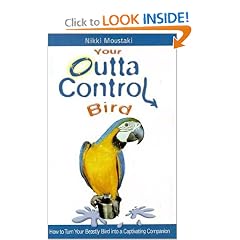 Your Outta Control Bird