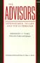 The Advisors: Oppenheimer, Teller, and the Superbomb (Stanford Nuclear Age Series)
