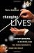 Changing Lives: Gustavo Dudamel, El Sistema, and the Transformative Power of Music