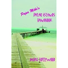 Papa Mike's Palau Islands Handbook (Taschenbuch)