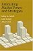 Estimating Market Power and Strategies