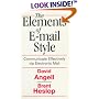 Elements of E-Mail Style: Communicate Effectively via Electronic Mail