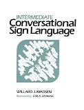 Intermediate Conversational Sign Language