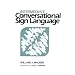 Intermediate Conversational Sign Language