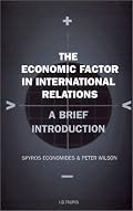 The Economic Factor in International Relations: A Brief Introduction: Volume 19 (Library of International Relations)