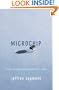 Microchip: An Idea, Its Genesis, And The Revolution It Created