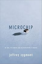 Microchip: An Idea, Its Genesis and the Revolution it Created