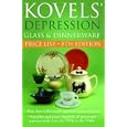 Kovels' Depression Glass and Dinnerware Price List, 8th edition (Kovel's Depression Glass... by Ralph Kovel and Terry Kovel