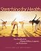 Stretching for Health: Your Handbook for Ultimate Wellness, Longevity, and Productivity