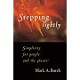 Stepping Lightly