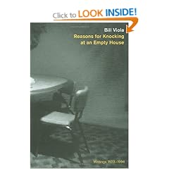 Reasons for Knocking at an Empty House: Writings, 1973-1994 (Writing Art)