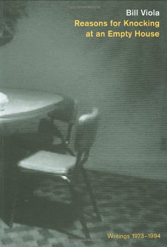 Reasons for Knocking at an Empty House: Writings 1973-1994