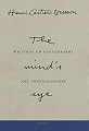 The Mind's Eye: Writings on Photography and Photographers