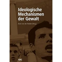 Ideologische Mechanismen der Gewalt