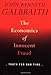 The Economics of Innocent Fraud: Truth for Our Time